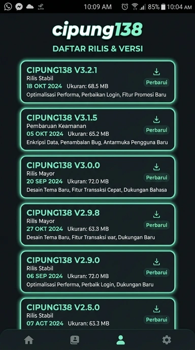 Riwayat Versi Aplikasi cipung138 untuk Android
